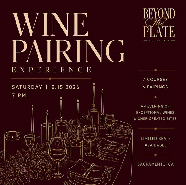 The Wine Pairing Experience Changed to 8/15/26