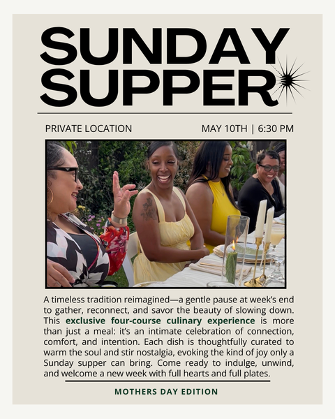 Mother's Day Sunday Supper 5/10